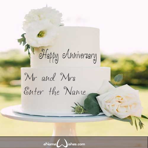 Beautiful Flower Wedding Anniversary Name Wish Cake Enamewishes