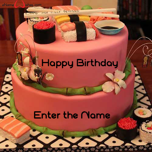 Best Sushi Birthday Name Cake Enamewishes